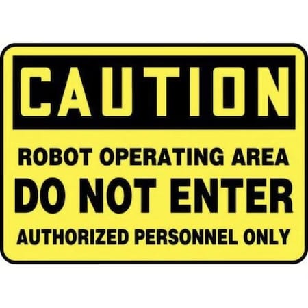 Accuform OSHA CAUTION SAFETY SIGN ROBOT MEQM738XP MEQM738XP